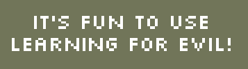 It's Fun To Use Learning For Evil Shirt
