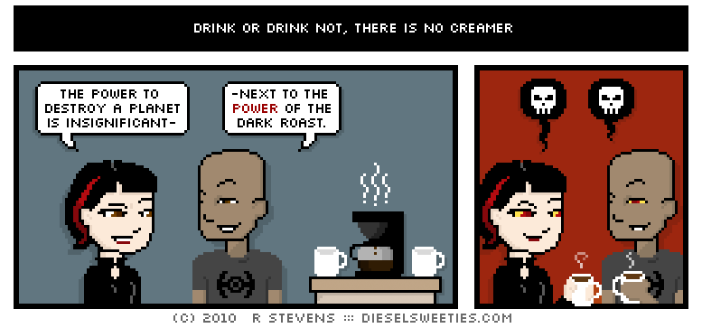 there is no dark side of coffee