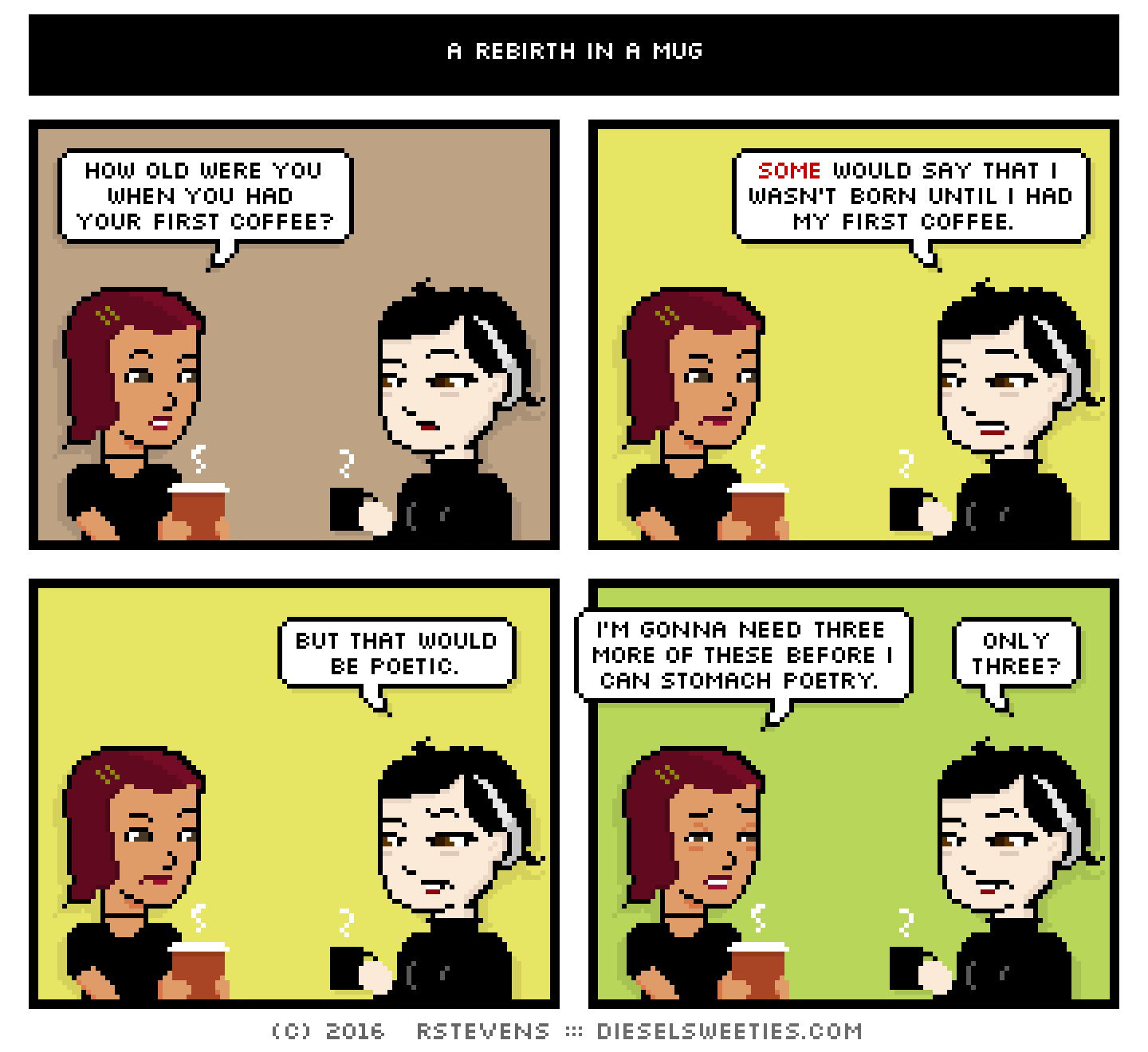 csstine, pale suzie, sleepy, tired, holding coffee : how old were you when you had your first coffee? some would say that i wasn't born until i had my first coffee. but that would be poetic. i'm gonna need three more of these before i can stomach poetry. only three?