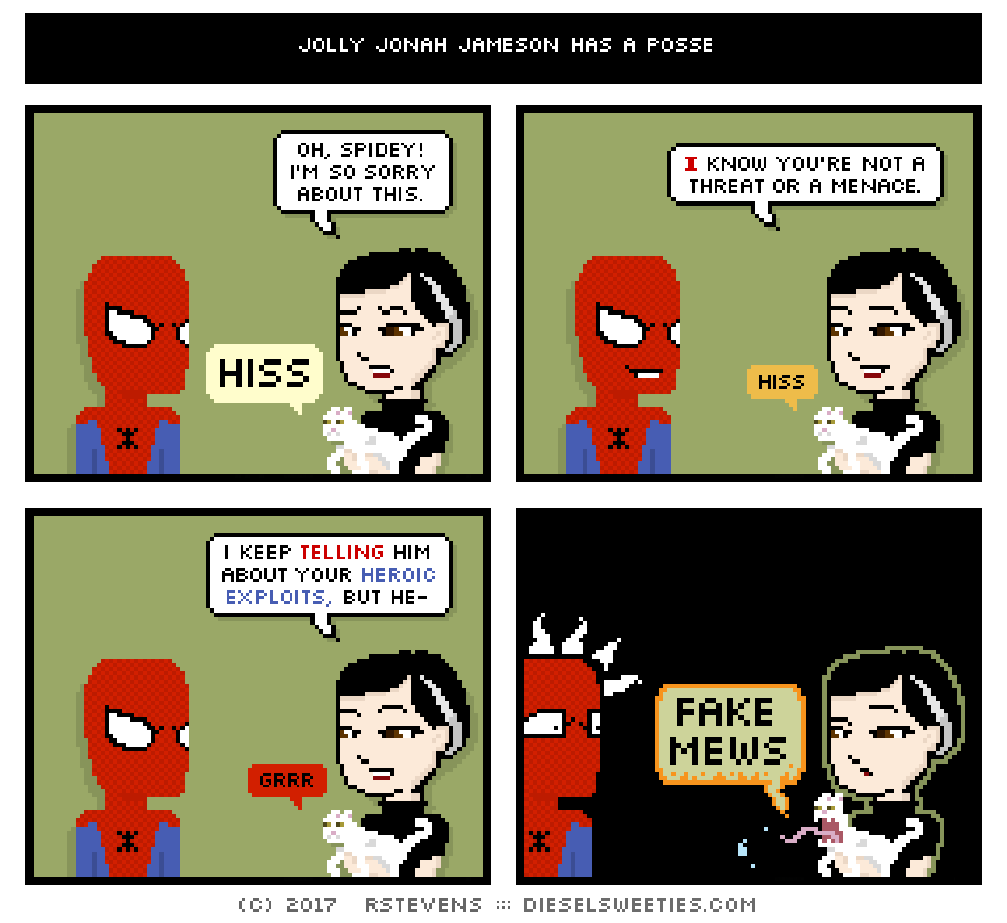 comic spider-man, pale suzie, lord taco puss, holding cat : spidey-sense oh, spidey! i'm so sorry about this. hiss i know you're not a threat or a menace. hiss i keep telling him about your heroic exploits, but he- fake mews