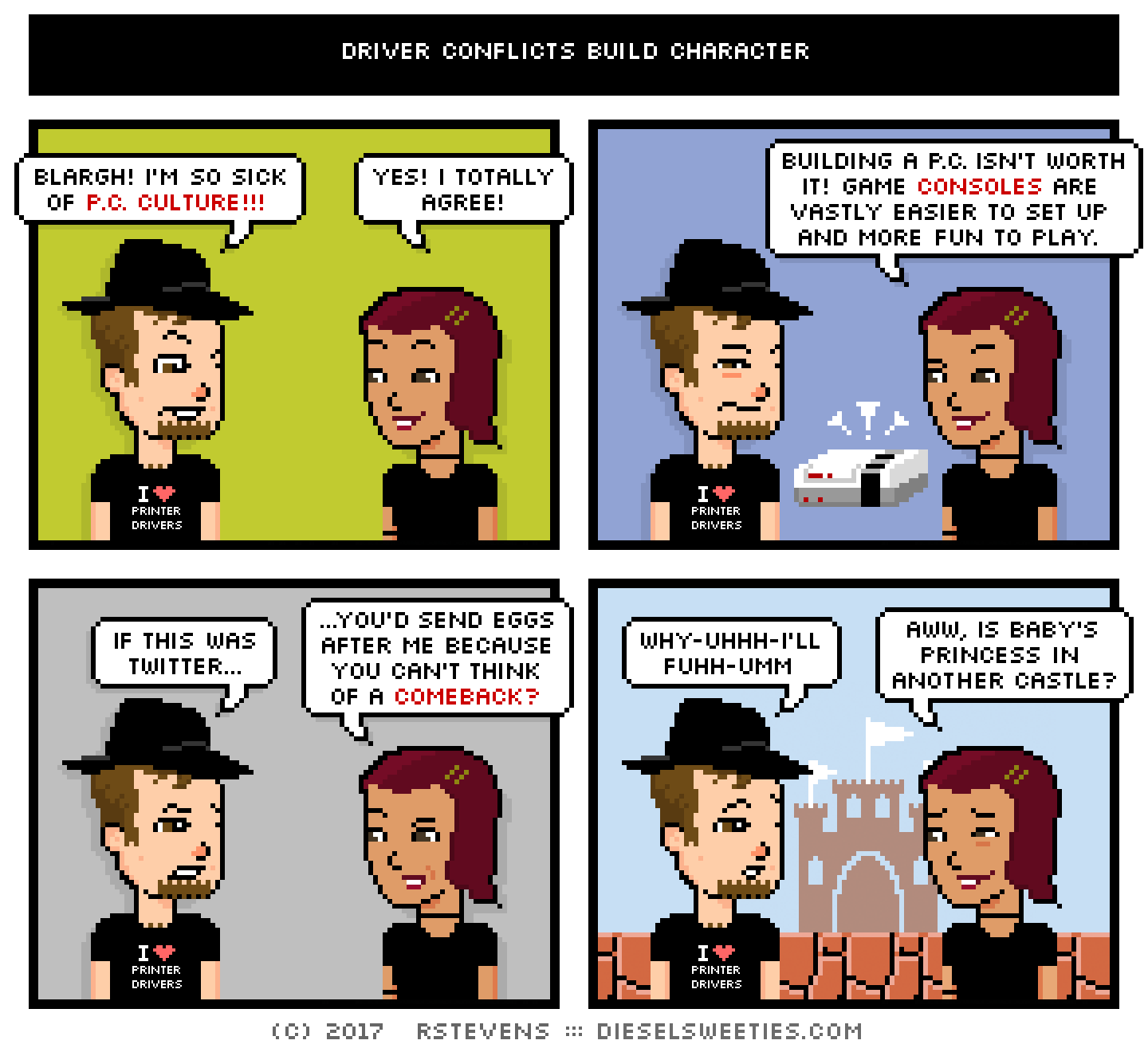 gamer gabe, csstine : blargh! i'm so sick of p.c. culture!!! yes! i totally agree! building a p.c. isn't worth it! game consoles are vastly easierif this was twitter... ...you'd send eggs after me because you can't think of a comeback? why-uhh-i'll fuhh-umm aww, is baby's princess in another castle?