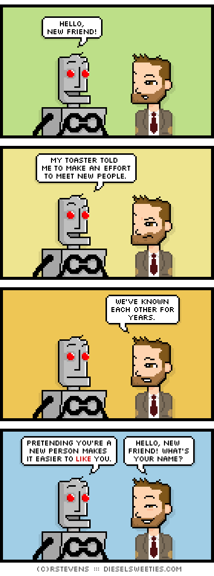 clango, indie rock pete : hello, new friend! my toaster told me to make an effort to meet new people. we've known each other for years. pretending you're a new person makes it easier to like you. hello, new friend! what's your name?