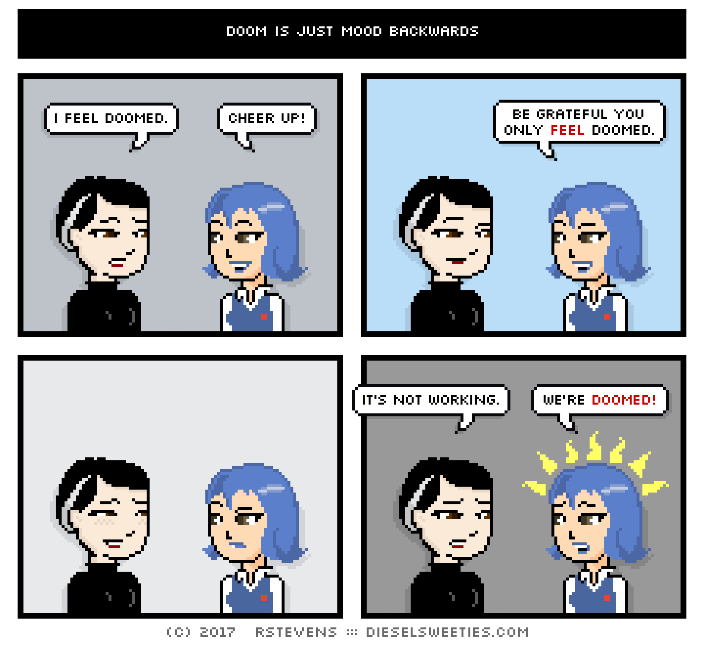 comic pale suzie, otakate, smile : i feel doomed. cheer up! be grateful you only feel doomed. it's not working. we're doomed!