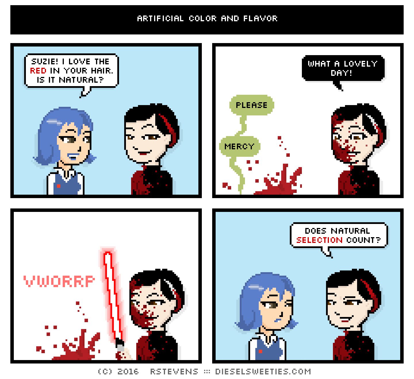 comic otakate, pale suzie, gamer gabe, blood, lightsaber : suzie! i love the red in your hair. is it natural? please mercy what a lovely day! vworrp does natural selection count?