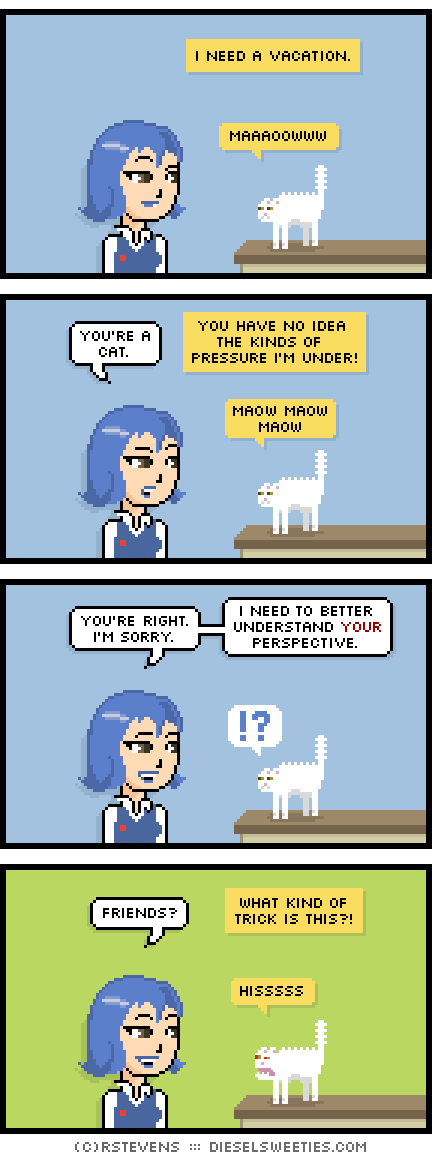 needs dialogue